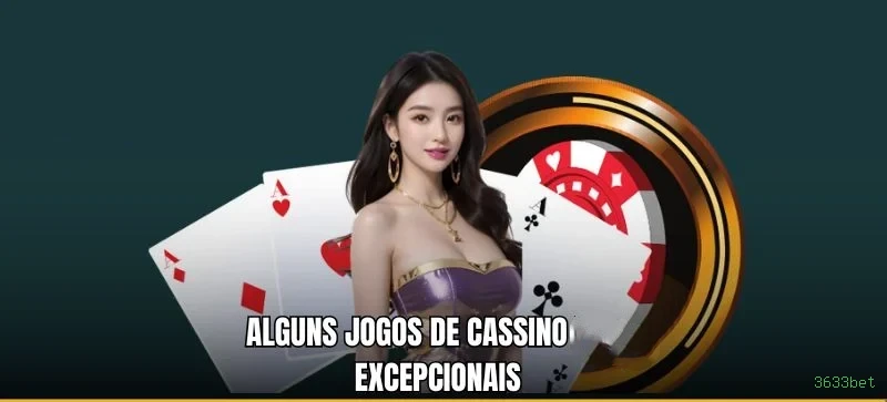Cassino ao vivo 3633bet dealers
